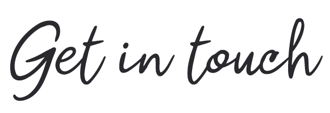 Text that reads "Get in touch" on a black background