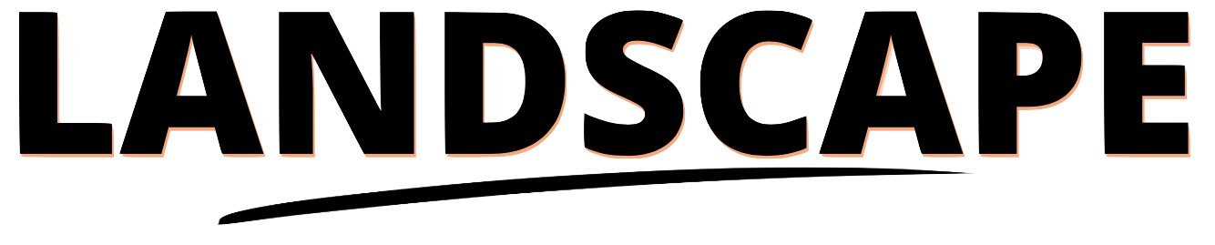 The word 'LANDSCAPE' written in large 3D style text with an underline.