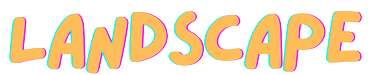 Colorful text spelling 'LANDSCAPE' with a playful font and pastel colors.