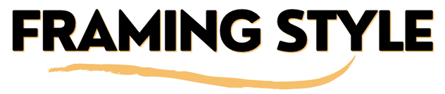 Text that reads "FRAMING STYLE" in bold black letters with a beige underline.