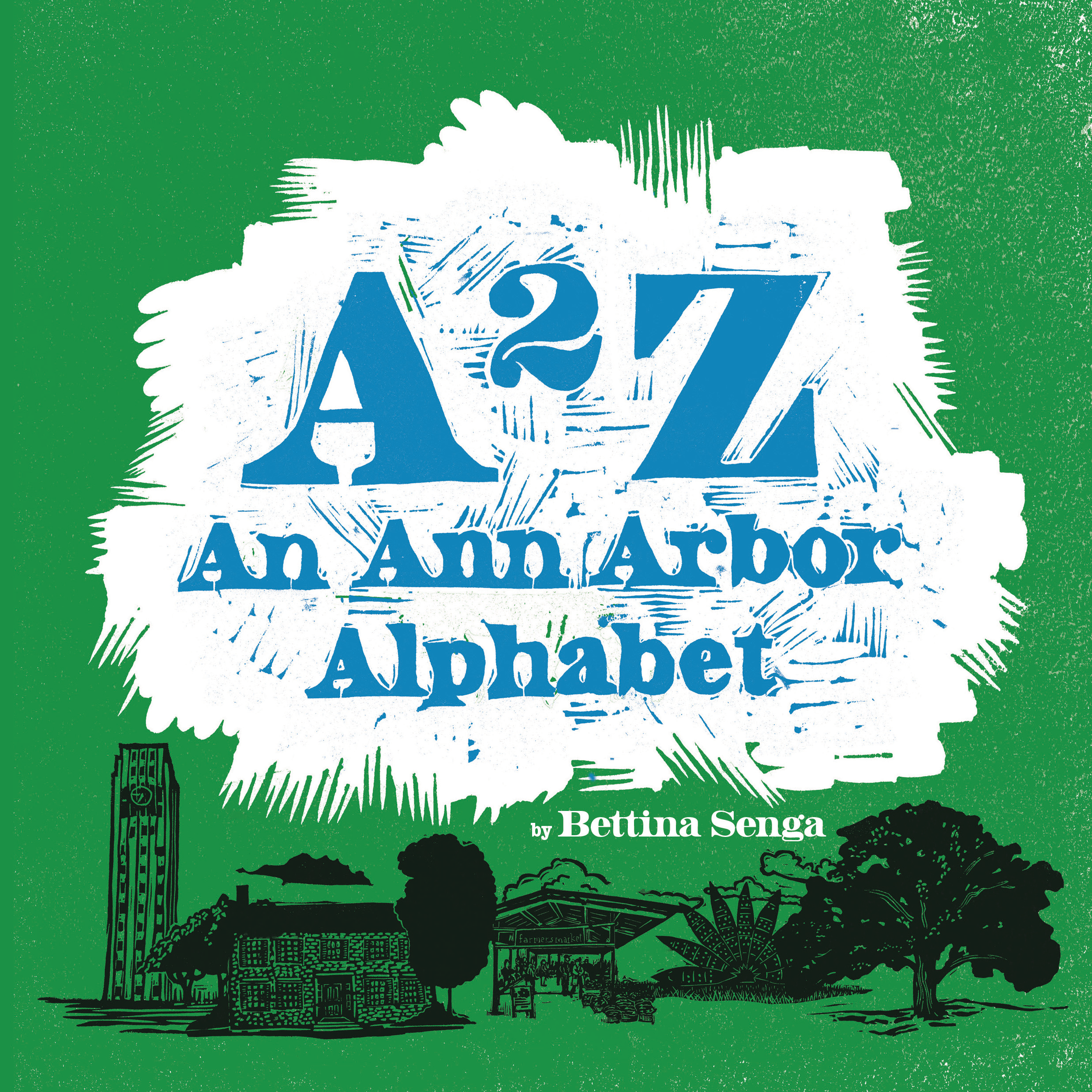 cover_Senga-A2Z_AnnArborAlphabet.png