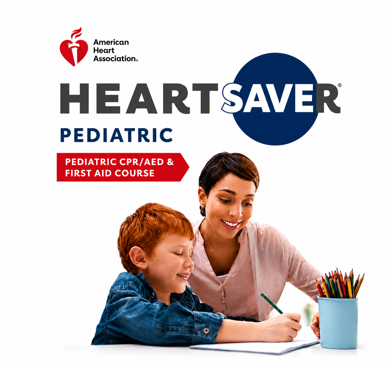 Heartsaver Pediatric First Aid CPR AED