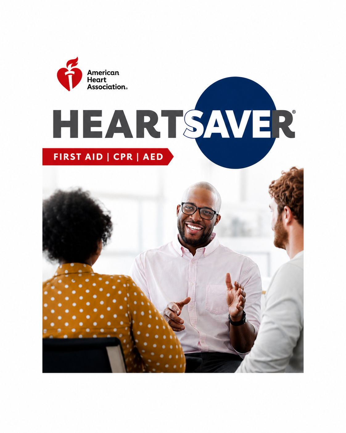 Heartsaver First Aid CPR AED