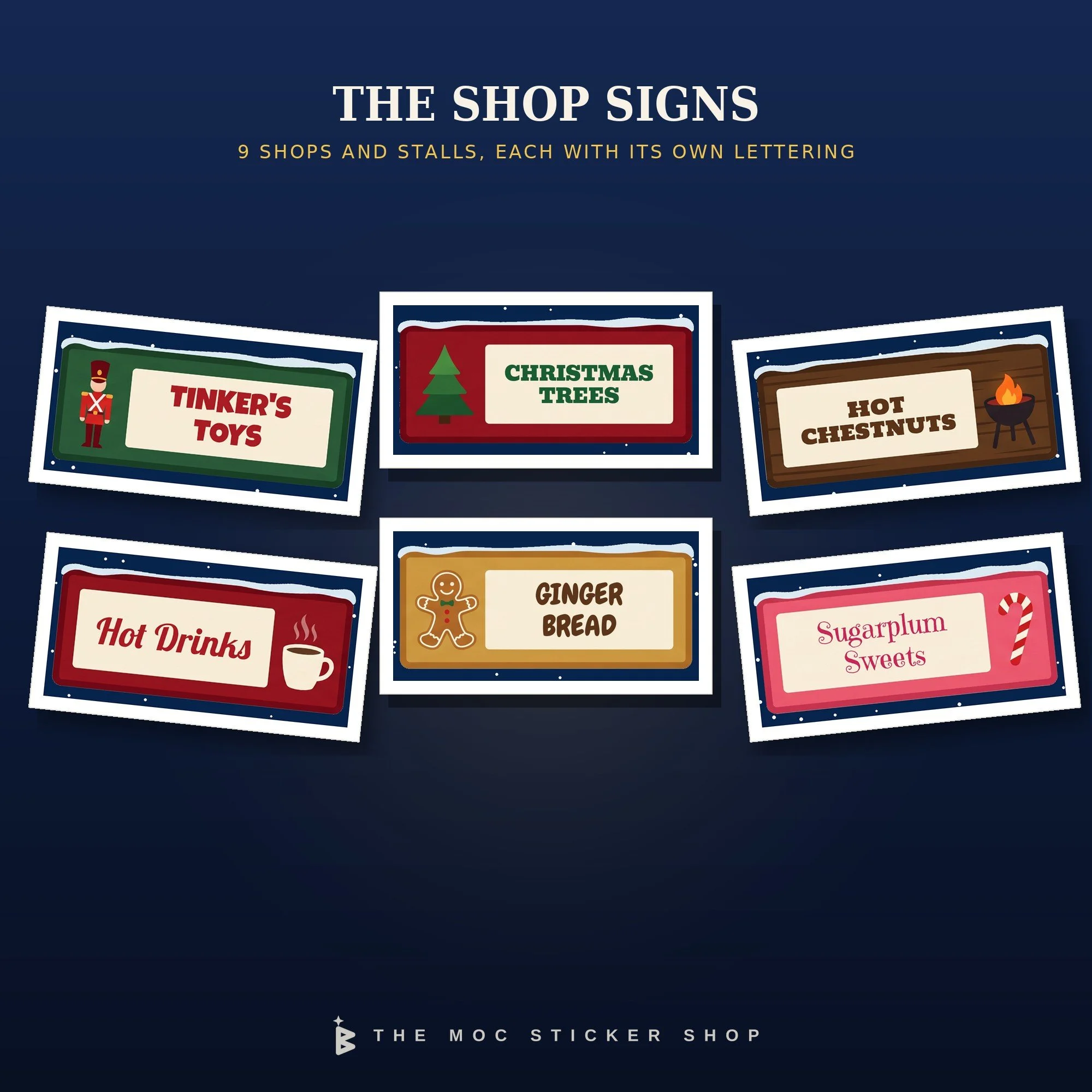 Six of the nine shop and stall signs, each with its own lettering: Tinker’s Toys, Christmas Trees, Hot Chestnuts, Hot Drinks, Ginger Bread and Sugarplum Sweets.