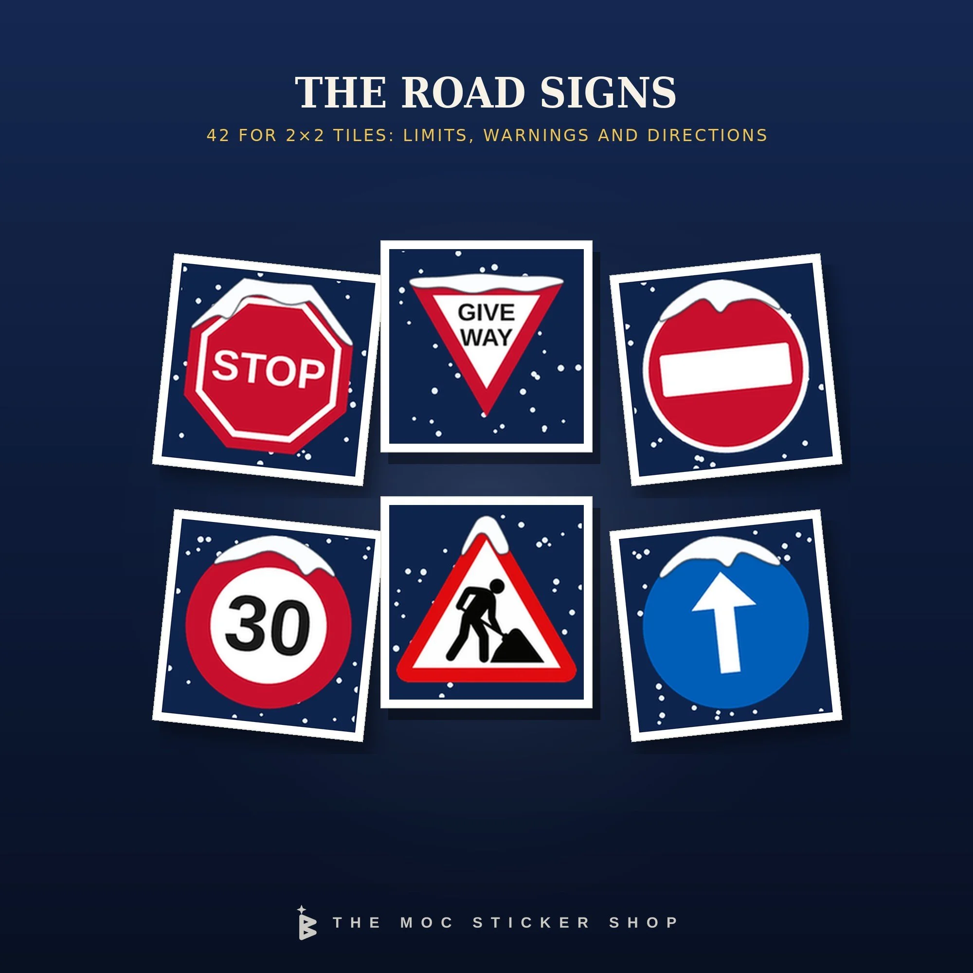 Six of the 42 snowy road signs for 2x2 tiles: stop, give way, no entry, 30 limit, roadworks and ahead only.