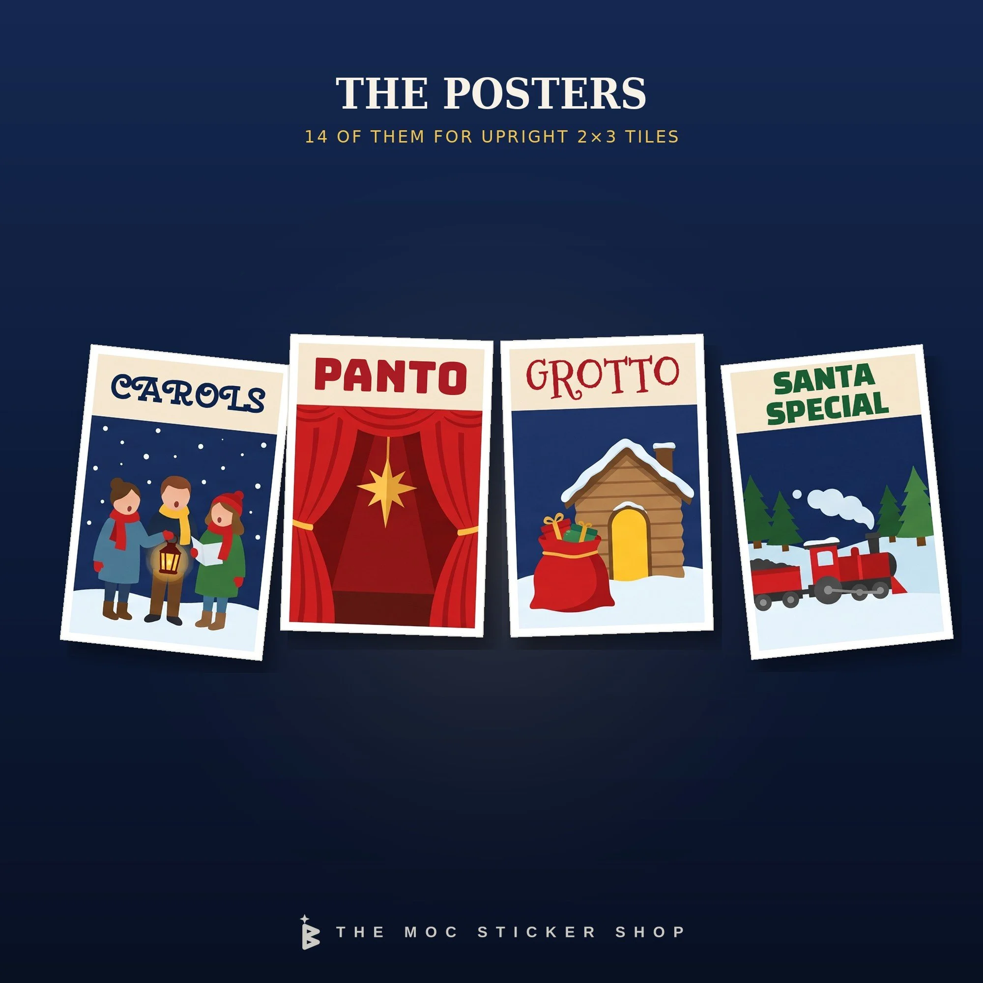 Four of the 14 upright Christmas posters for 2x3 tiles: carol singers, the panto, Santa’s grotto and the Santa Special steam train.