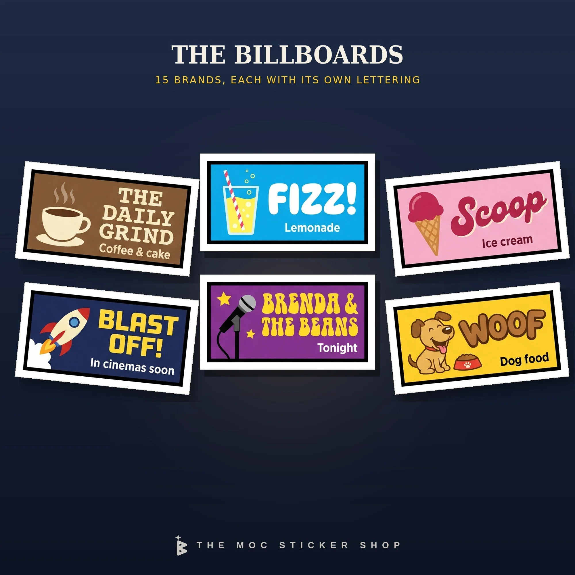 Six of the 15 billboards, each brand with its own lettering: The Daily Grind, Fizz! lemonade, Scoop ice cream, Blast Off!, Brenda & the Beans and Woof dog food.