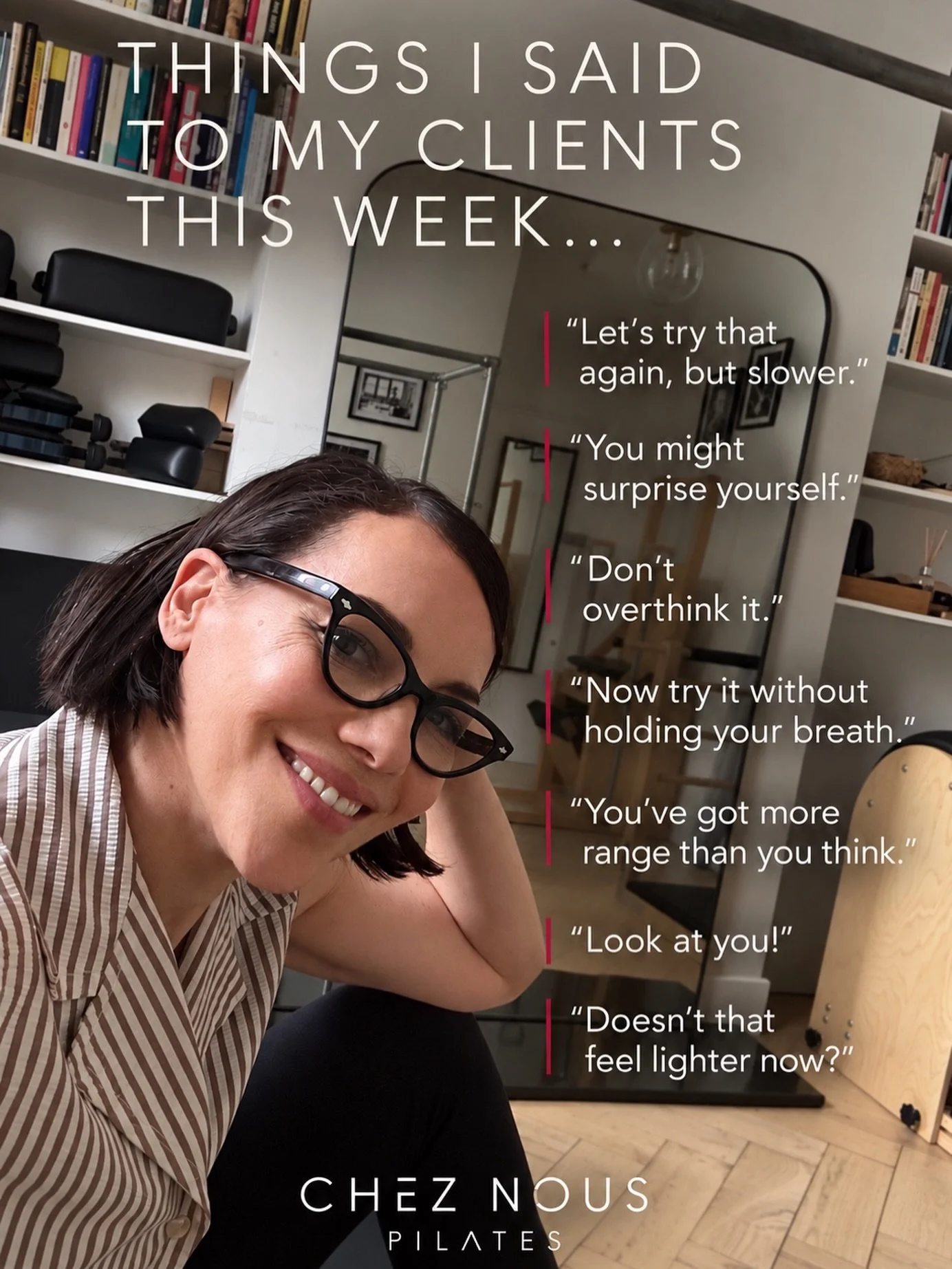 A little glimpse into the conversations happening at Chez Nous this week.

Teaching Pilates isn&rsquo;t always about cueing the next exercise or making corrections. Sometimes it&rsquo;s about noticing the little changes and making sure your clients n