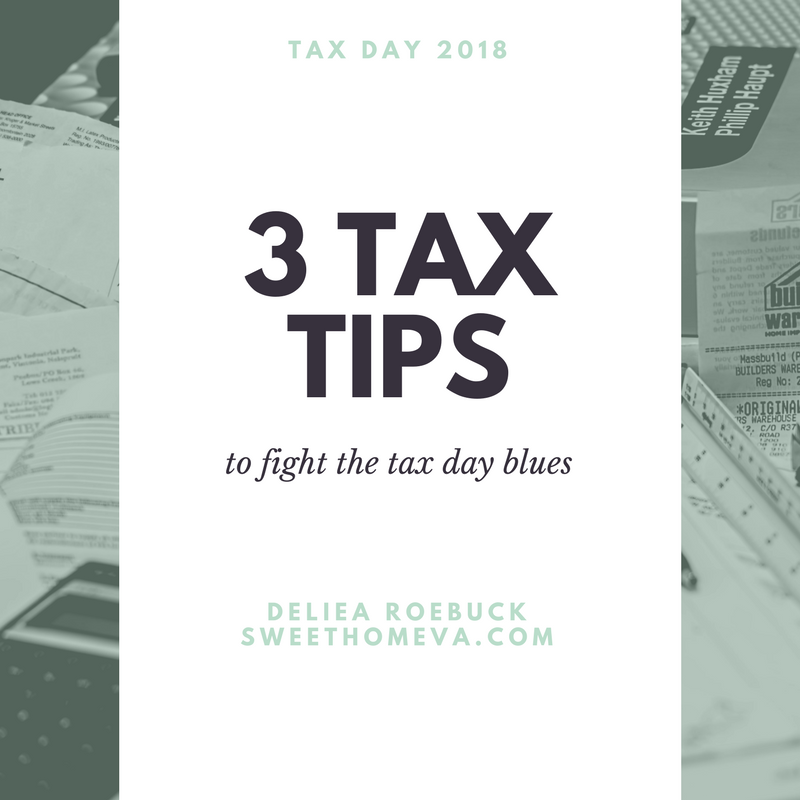 3 Top Tax Tips to Fight the Tax Day Blues