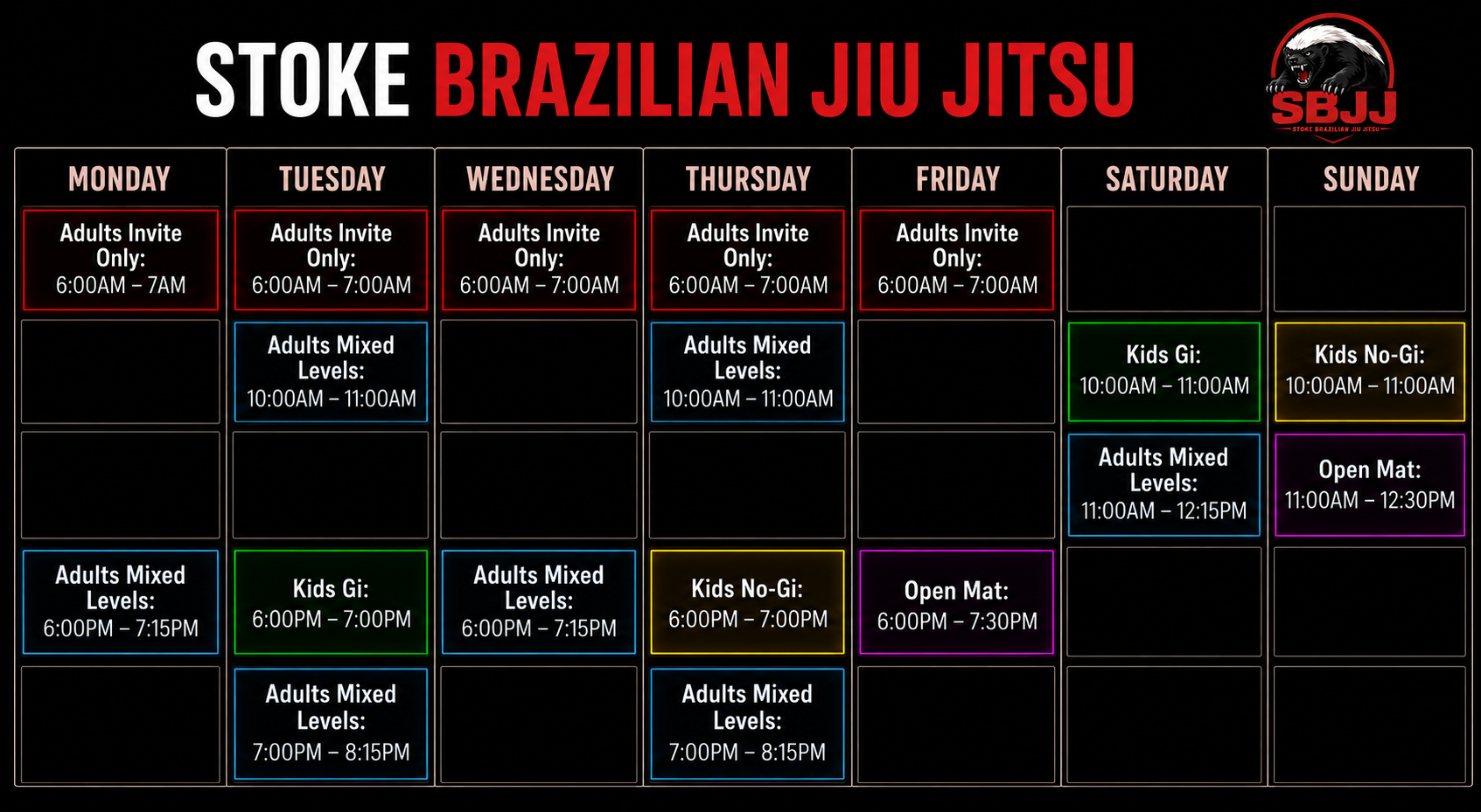 Weekly training schedule for Stoke Brazilian Jiu Jitsu with class times for different levels and age groups, color-coded for each day of the week.