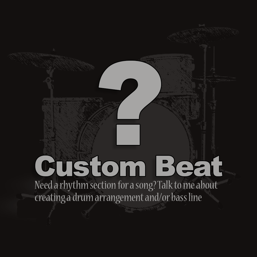 Your Customised Drum Beat - contact for help with your song