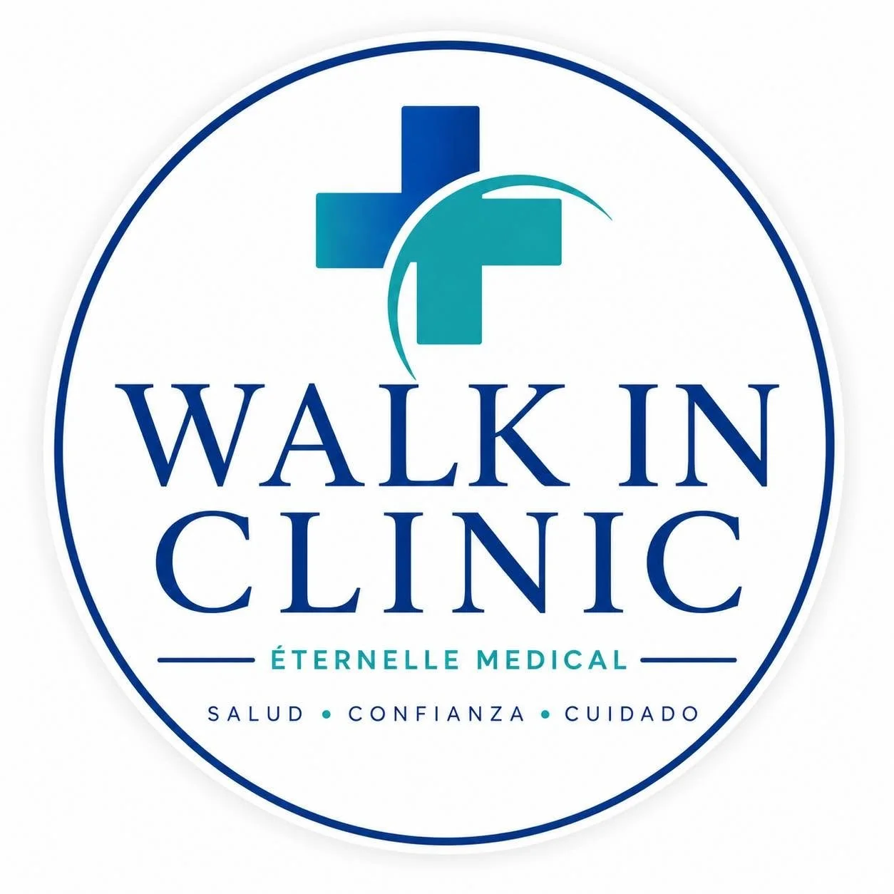 Logo for Walk In Clinic Éternelle Medical featuring a blue and teal cross symbol and the text 'Walk In Clinic' with additional words 'Éternelle Medical' and the phrase 'Salud Confianza Cuidado' at the bottom.