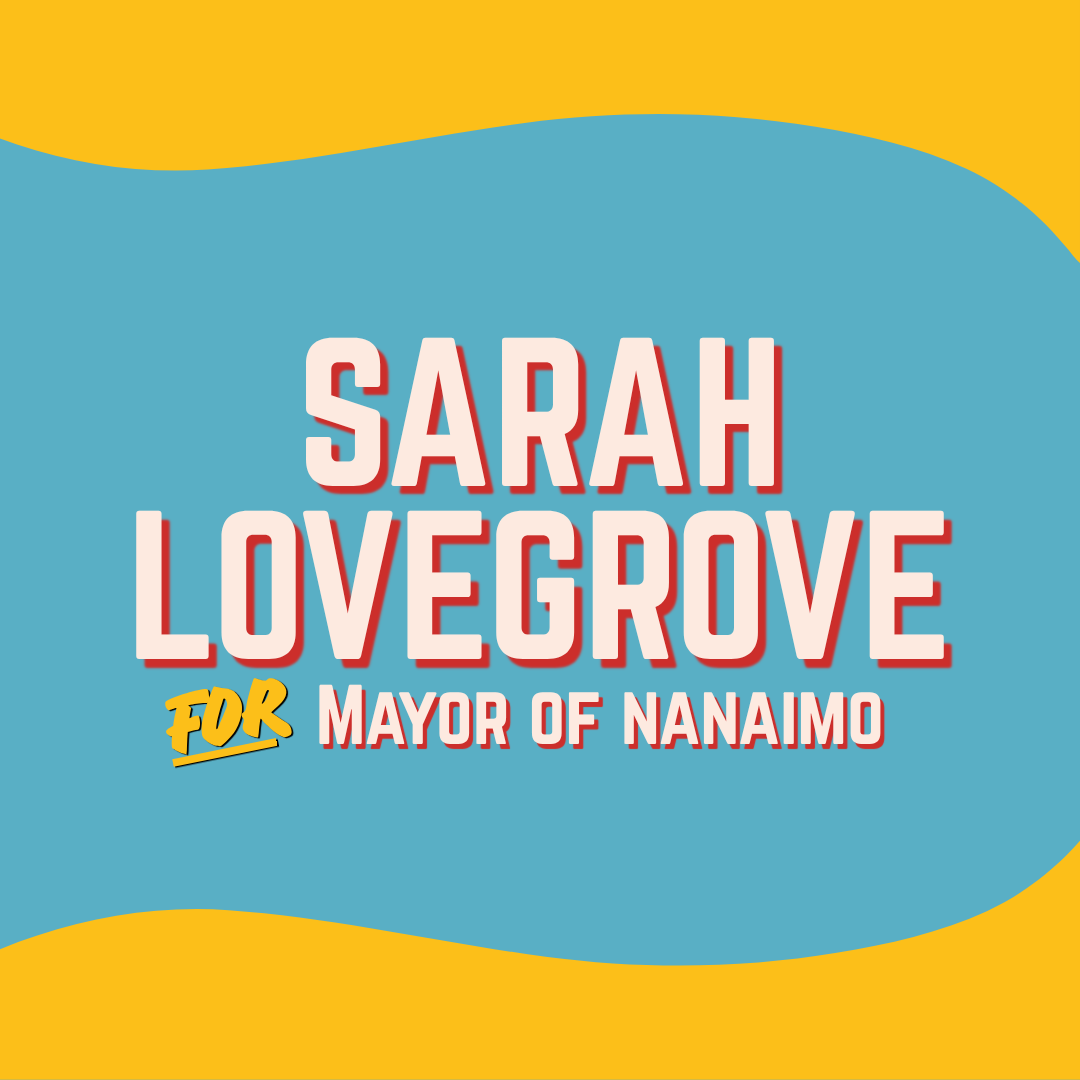 Sarah Lovegrove For Nanaimo