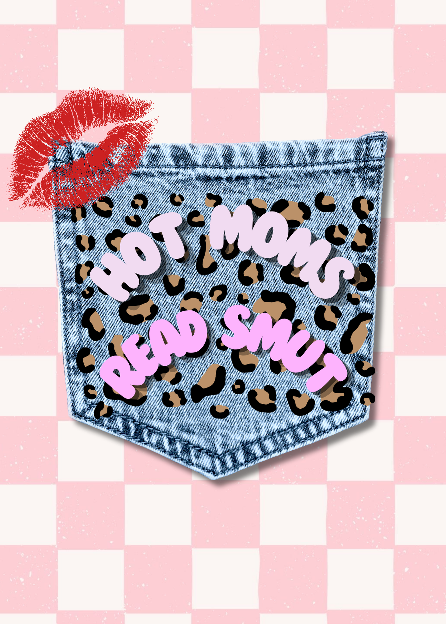 Hot Moms Read Smut - Pink Checkered.PNG