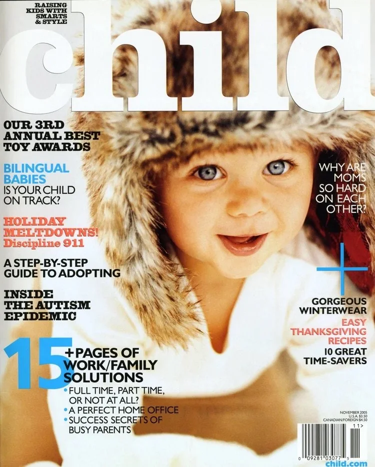 Child wearing a fur-lined hat smiling at camera on magazine cover titled 'Child' from November 2005, featuring articles on parenting, autism, holidays, and family solutions.