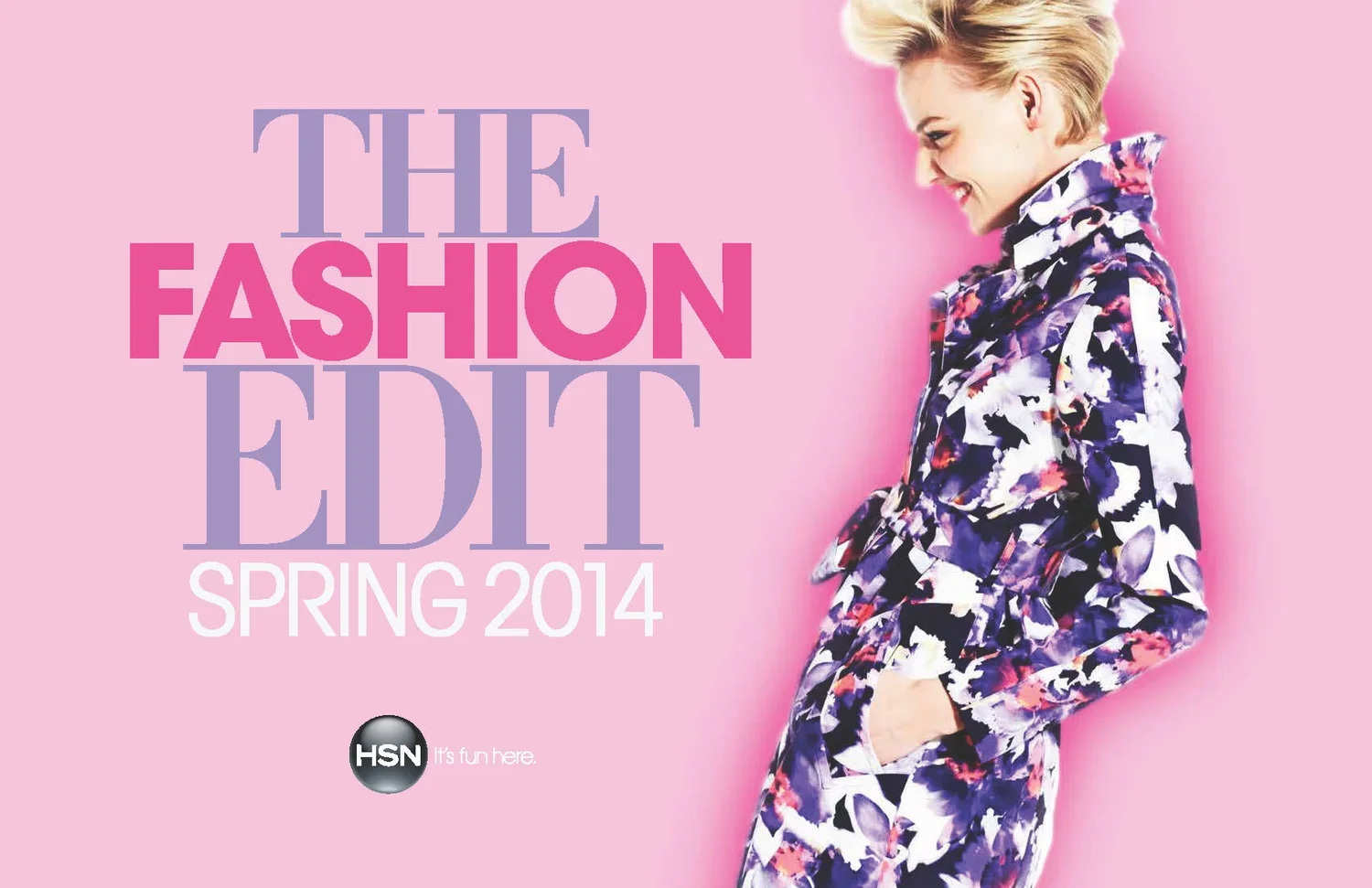 A woman with short blonde hair wearing a colorful floral suit with purple, pink, white, and black patterns, standing on a pink background with text about a fashion edit for spring 2014.