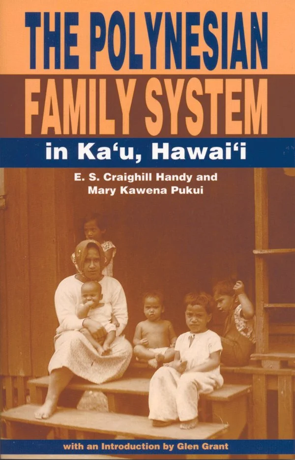 Bookmarks: “The Polynesian Family System in Kaʻū, Hawaiʻi”
