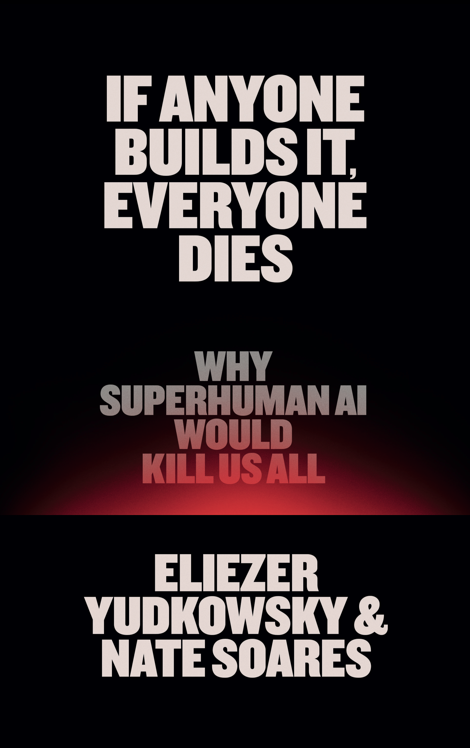 Bookmarks: "If Anyone Builds It, Everyone Dies" by Eliezer Yudkowsky &amp; Nate Soares