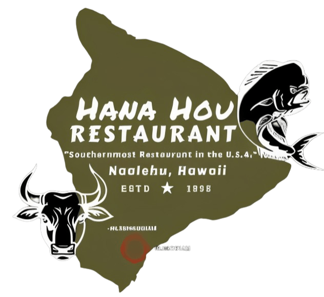 Map illustration of Hawaii with the Hana Hou Restaurant logo, featuring a cow and fish, and text highlighting the restaurant as the southermost in U.S., located in Nāʻālehu, Hawaii, established in 1996.