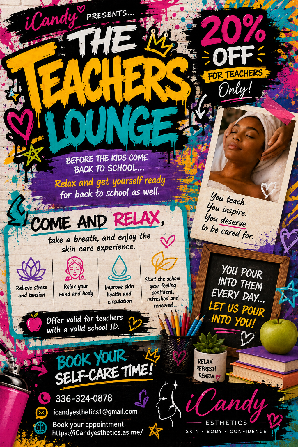 Colorful promotional poster for a skin care event called 'The Teachers Lounge' by iCandy, offering a 20% discount for teachers. The poster features a woman receiving a facial massage, various icons depicting stress relief, skin health, and relaxation, and emphasizes self-care and stress reduction. It includes contact information and a website for booking.
