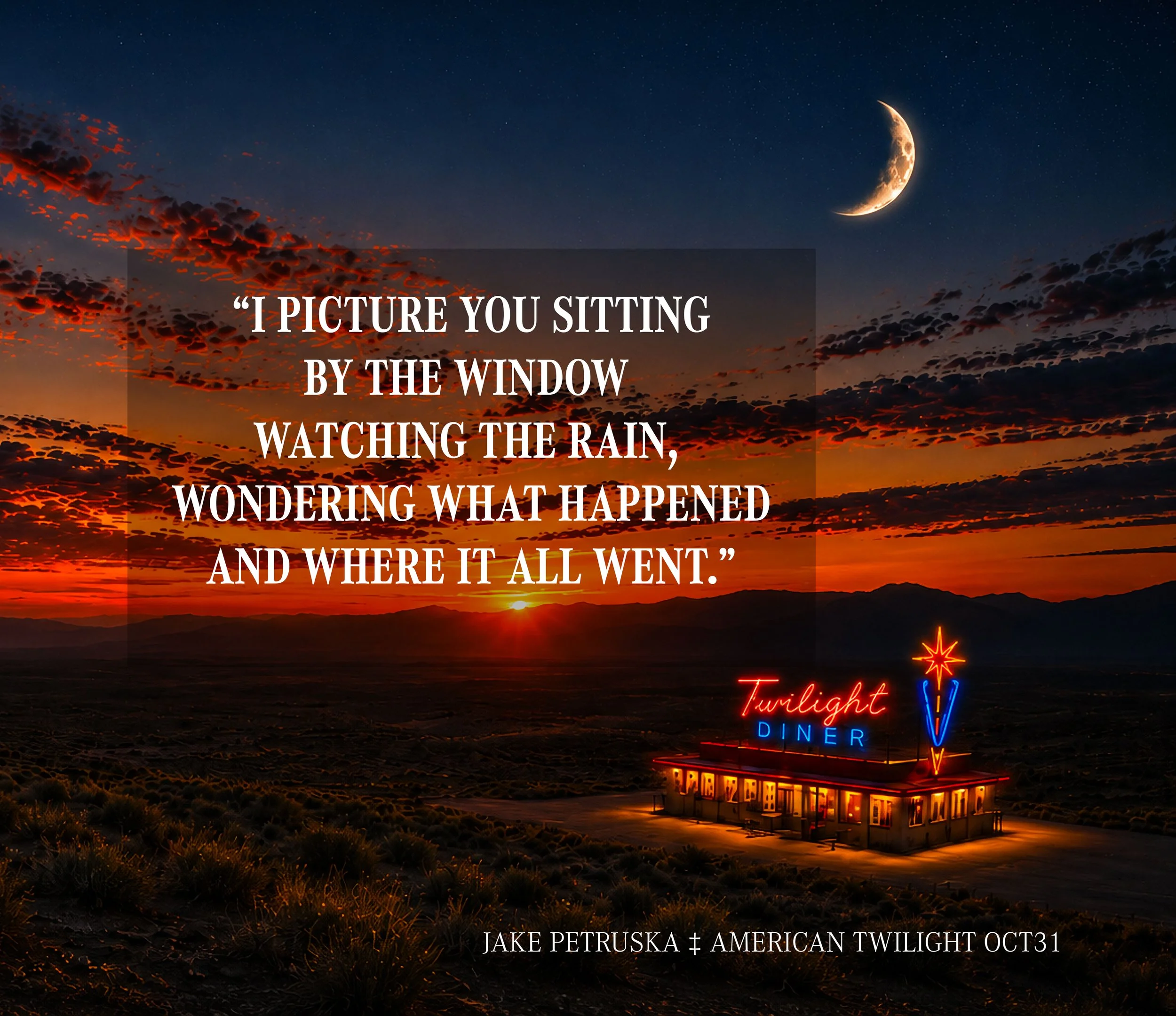 A sunset sky with clouds illuminated in orange and red, a crescent moon, stars, and a neon-lit diner sign that reads 'Twilight Diner' and a quote overlay about watching rain from a window.