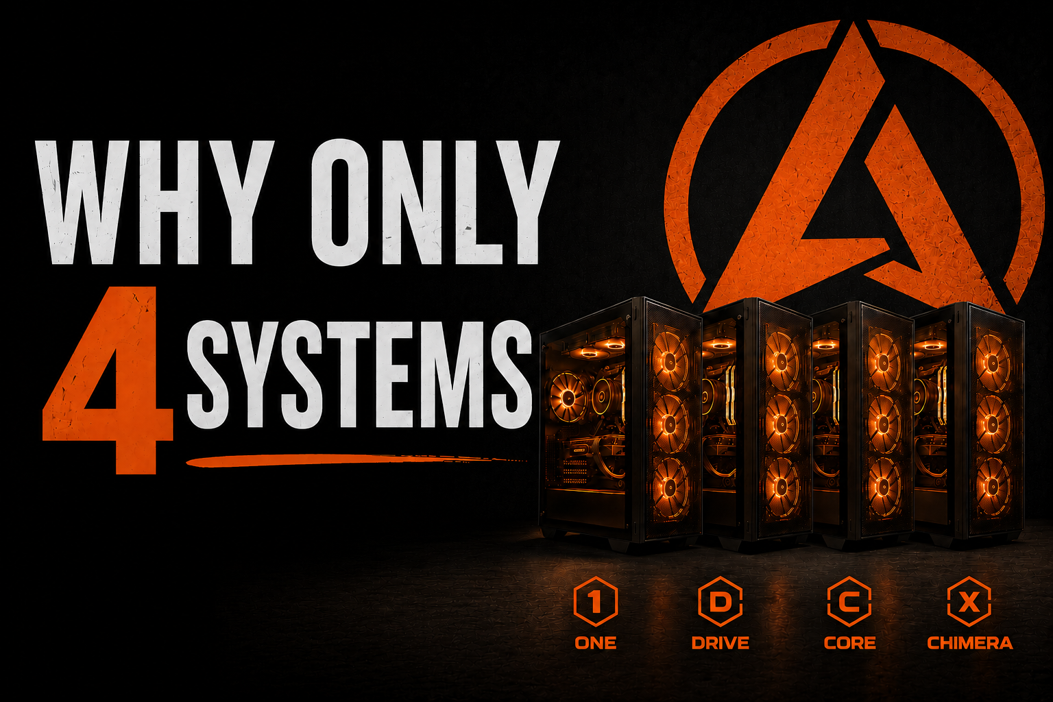 Why Only 4 systems?