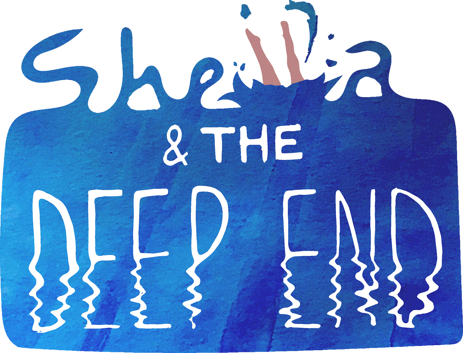 Sheila &amp; The Deep End