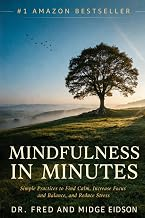 Mindfulness in Minutes book cover by Dr. Fred and Midge Eidson.