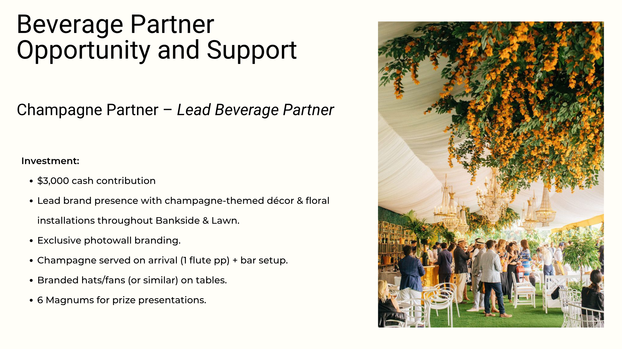A marketing presentation slide titled 'Beverage Partner Opportunity and Support', with a subtitle indicating a champagne partner and details on investment and branding opportunities. The slide features a photograph of an elegant event tent decorated 