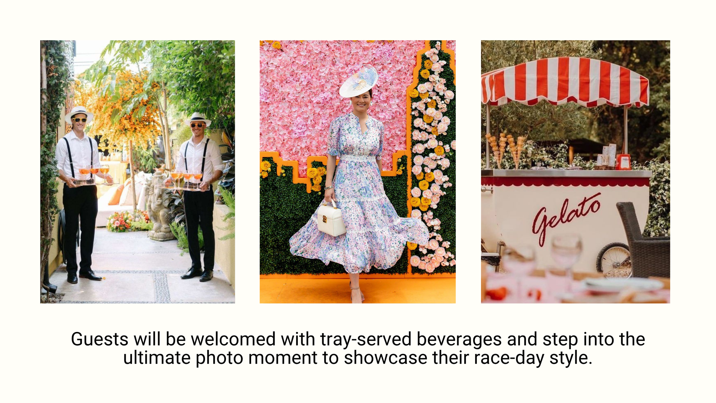 Three images of guests at a cheerful event with floral and outdoor backgrounds. The first features two men holding drinks, dressed in white shirts, suspenders, and hats, standing among green plants and orange flowers. The second shows a woman in a fl