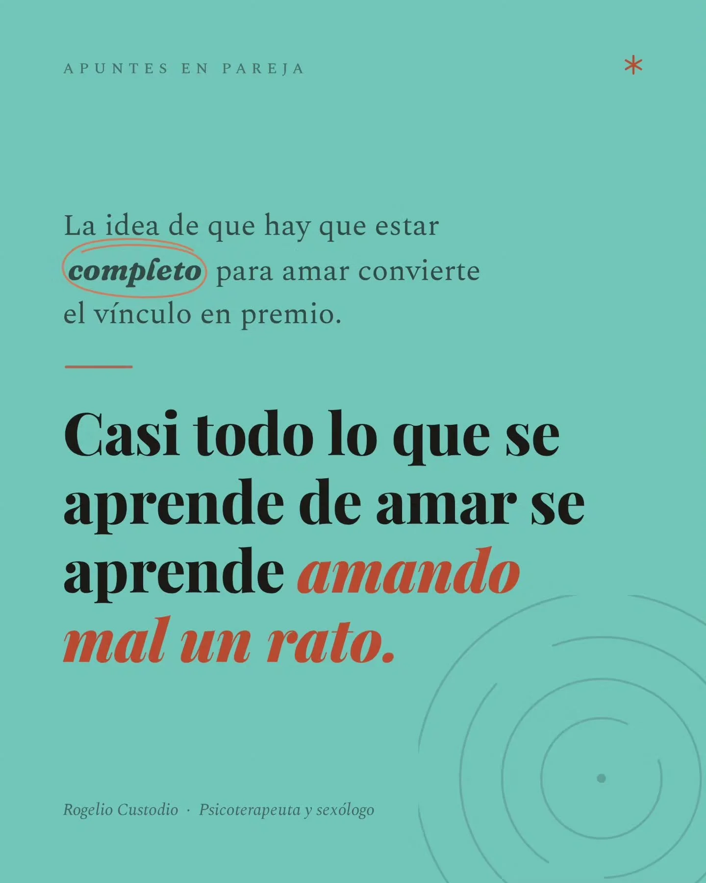 "&Aacute;mate a ti mismo primero" es de las frases m&aacute;s repetidas y de las menos revisadas. Suena a cuidado, pero lo que hace es poner una condici&oacute;n de entrada: primero term&iacute;nate, luego te toca. Y as&iacute; el v&iacute;
