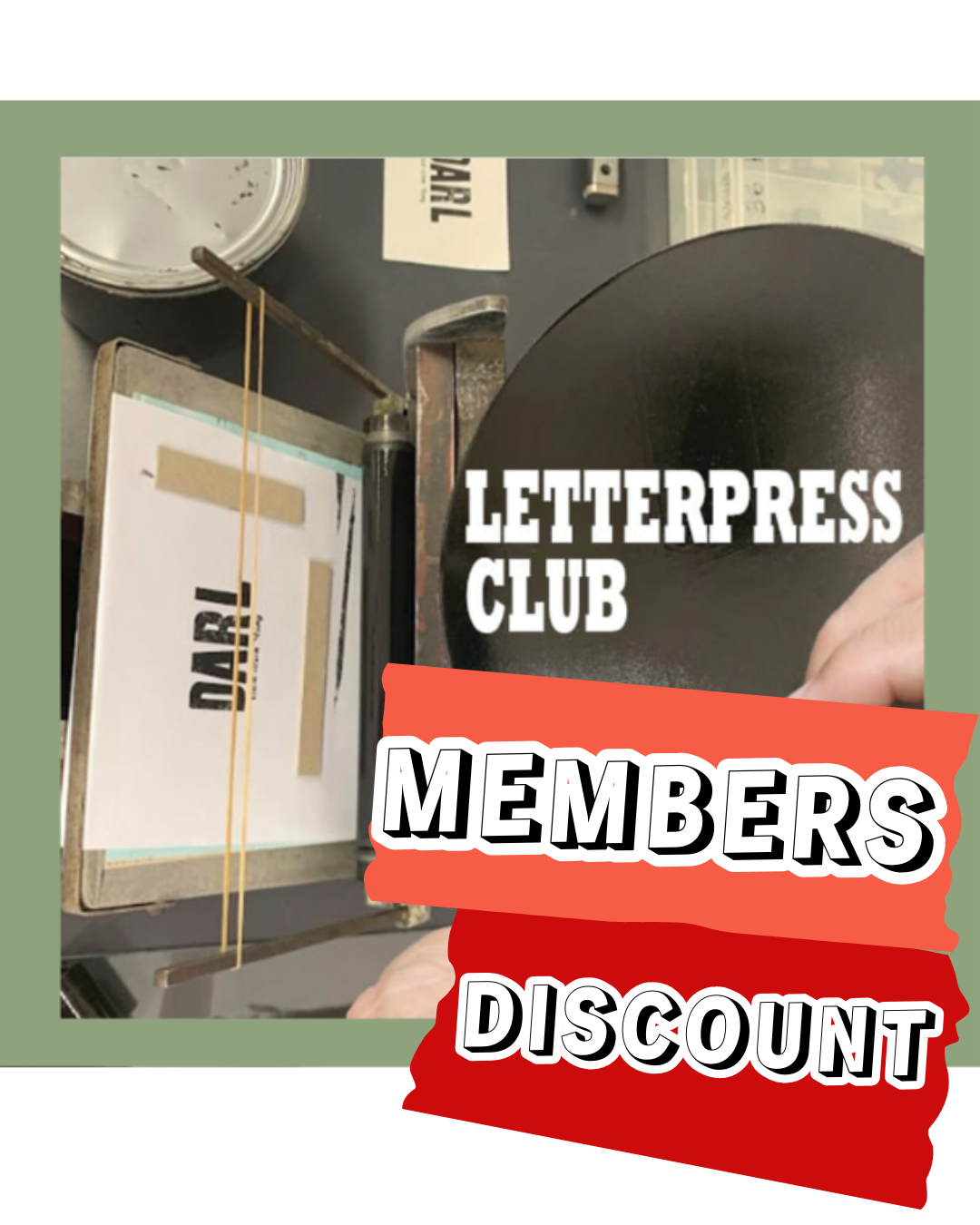 LETTERPRESS CLUB (MEMBERS)