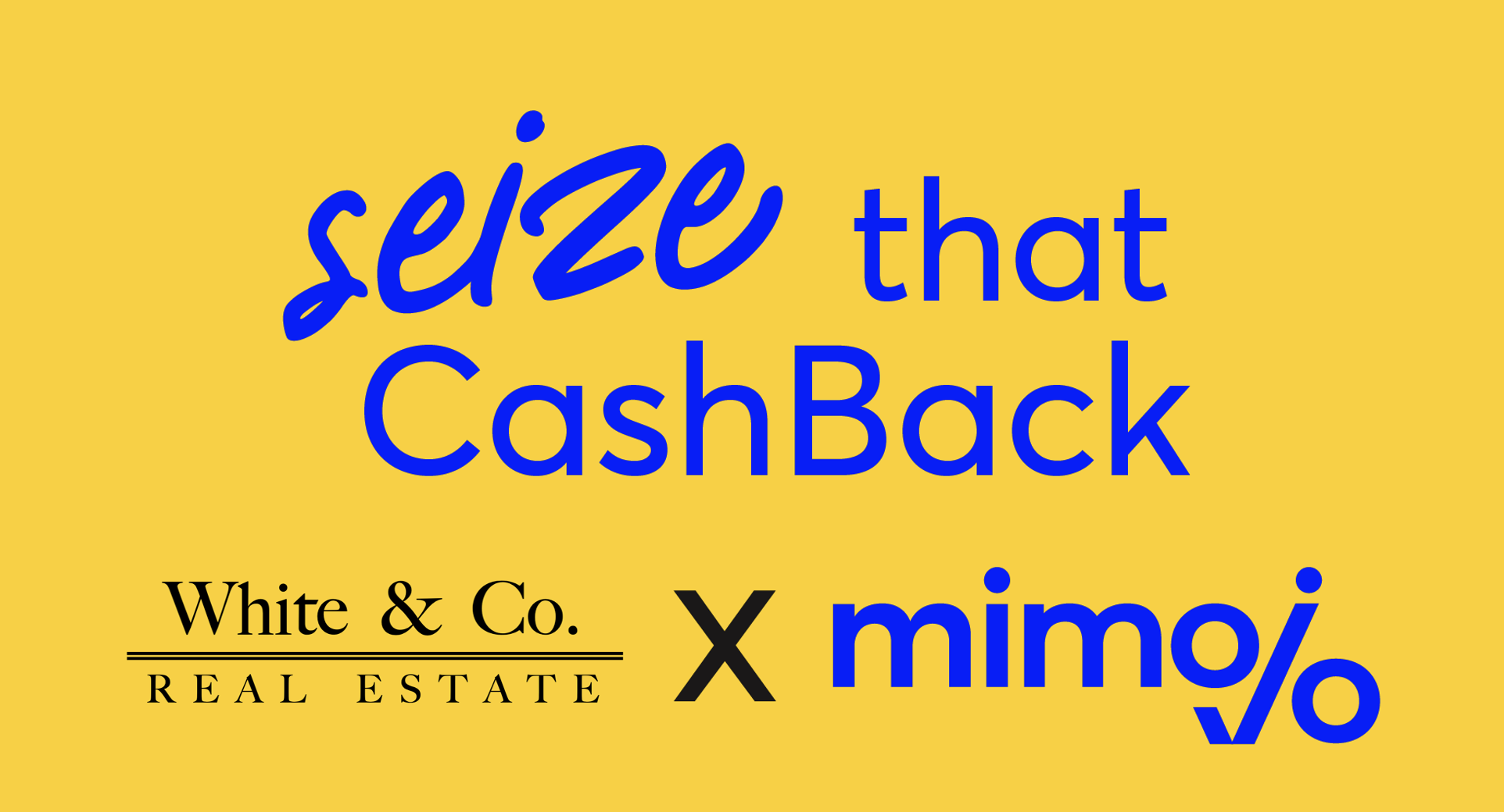 Seize that cashback with mimojo
