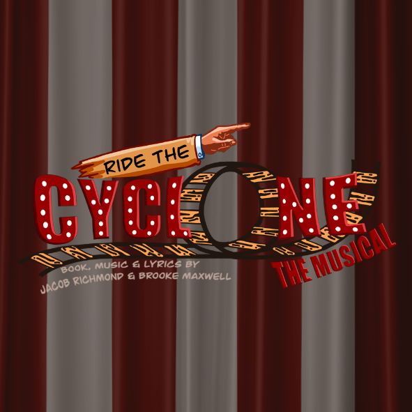 Ride the Cyclone: The Musical