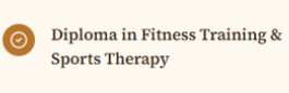 Text on a certificate or sign stating "Diploma in Fitness Training & Sports Therapy".