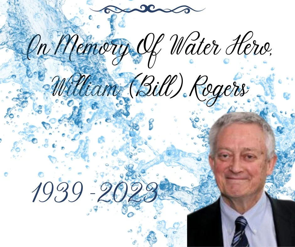 In Memory of Water Hero, William (Bill) Rogers