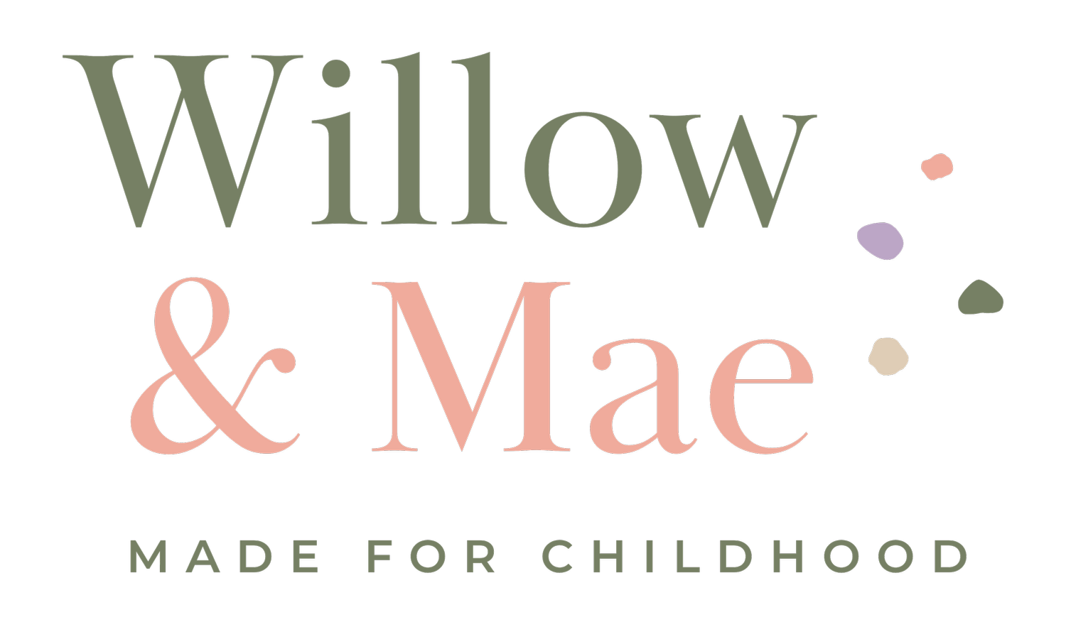 Willow &amp; Mae