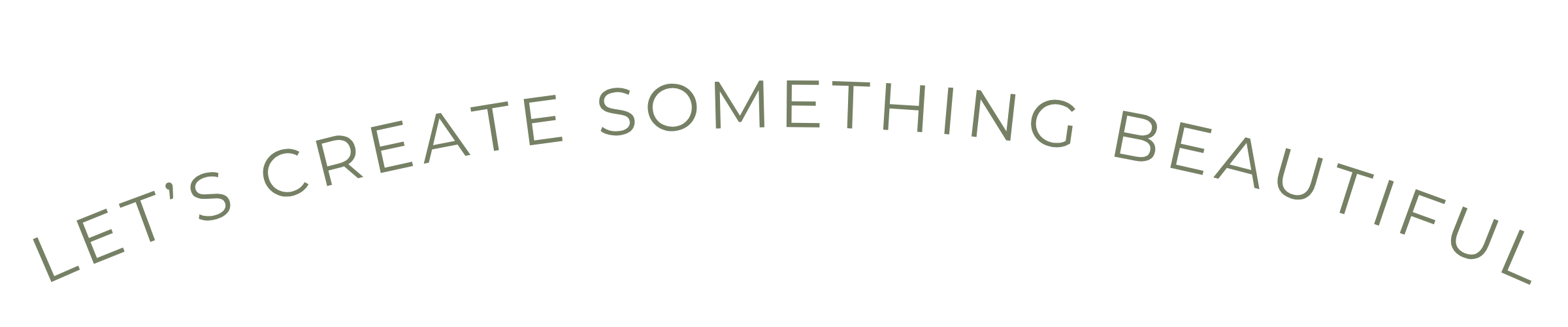 Let's create something beautiful