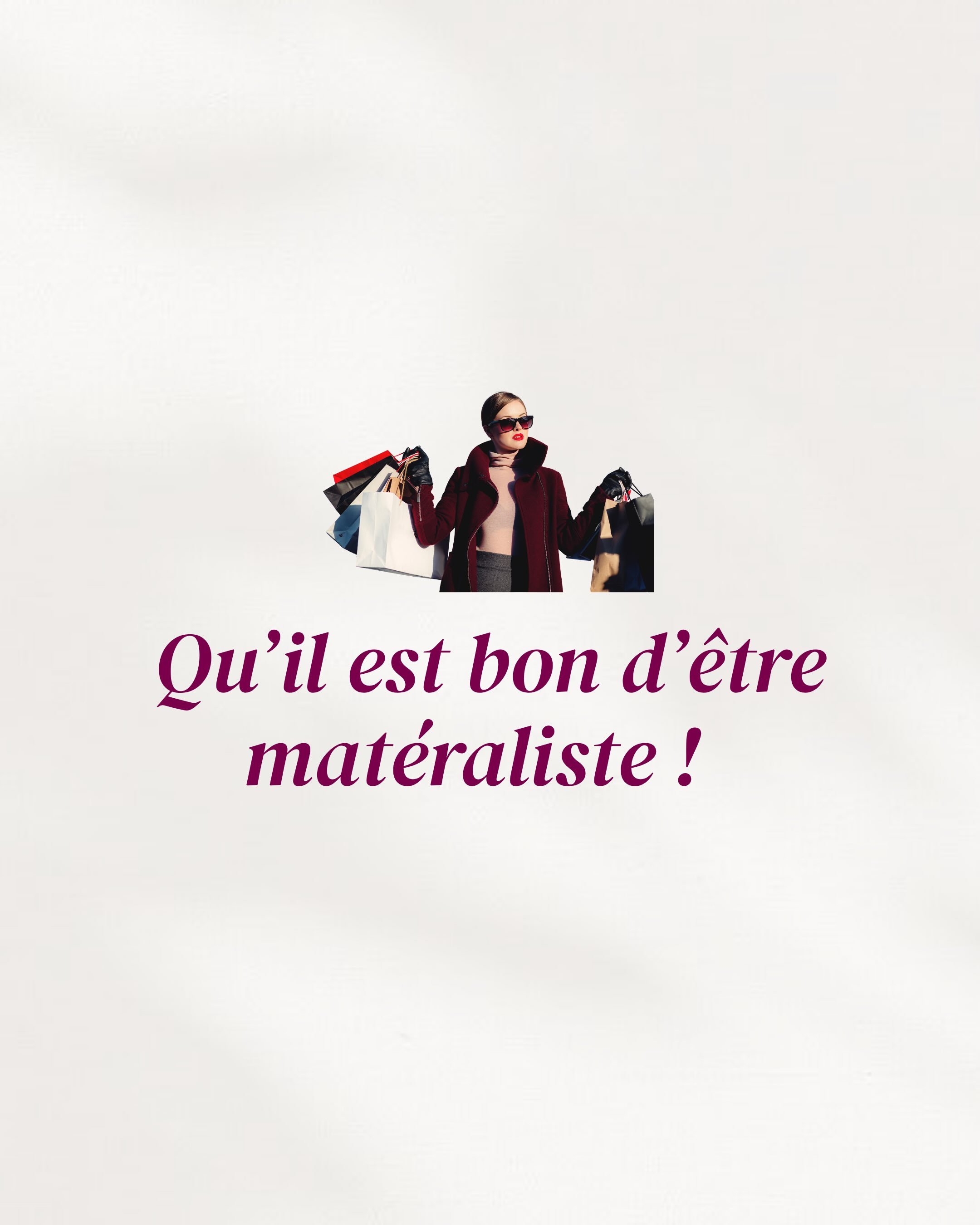 Eh oui, songez &agrave; changer votre vision de la vie 💅