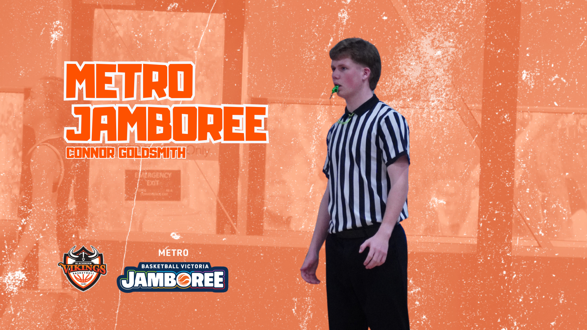 METRO JAMBOREE SELECTION - CONNOR GOLDSMITH