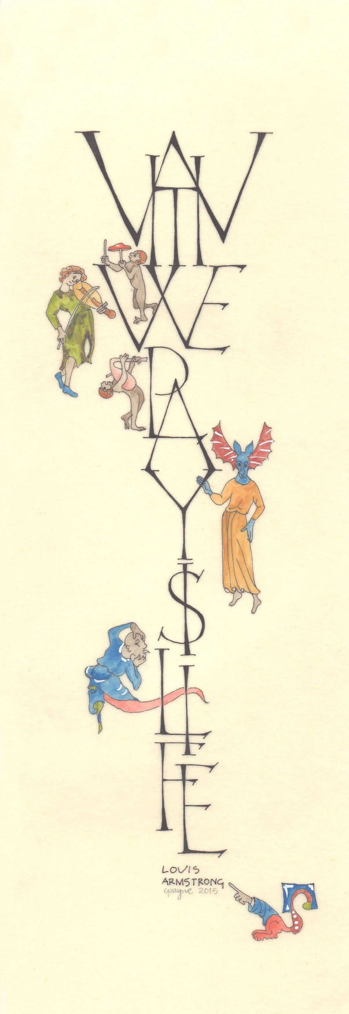 Calligraphy & drawing bookmark that says "What we play is life"