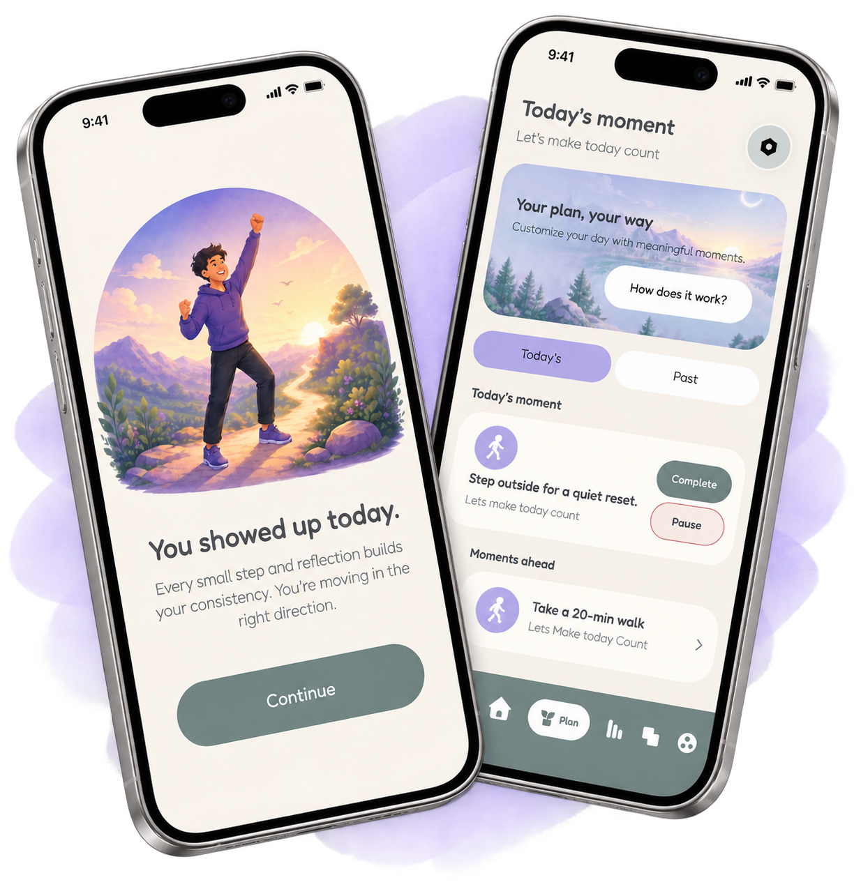 Two smartphones displaying a wellness app interface, one shows an illustration of a person on a mountain trail with the caption "You showed up today," and the other presents a daily plan with activities like a quiet reset and a 20-minute walk.