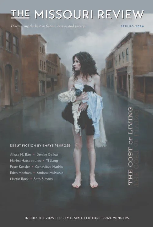 Cover of The Missouri Review Spring 2026 issue featuring a woman standing barefoot on a wet city street, holding clothes and a plush toy, with an overcast sky and empty buildings in the background.