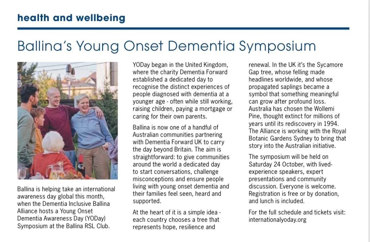 A big thanks to @theballinawave for publishing an article for our Ballina/Byron Bay Young Onset Dementia Symposium for YODay 2026! 🌊

We encourage everyone to come in support, connect with our community, and learn more.

🗓️ Join us on Saturday, Oct