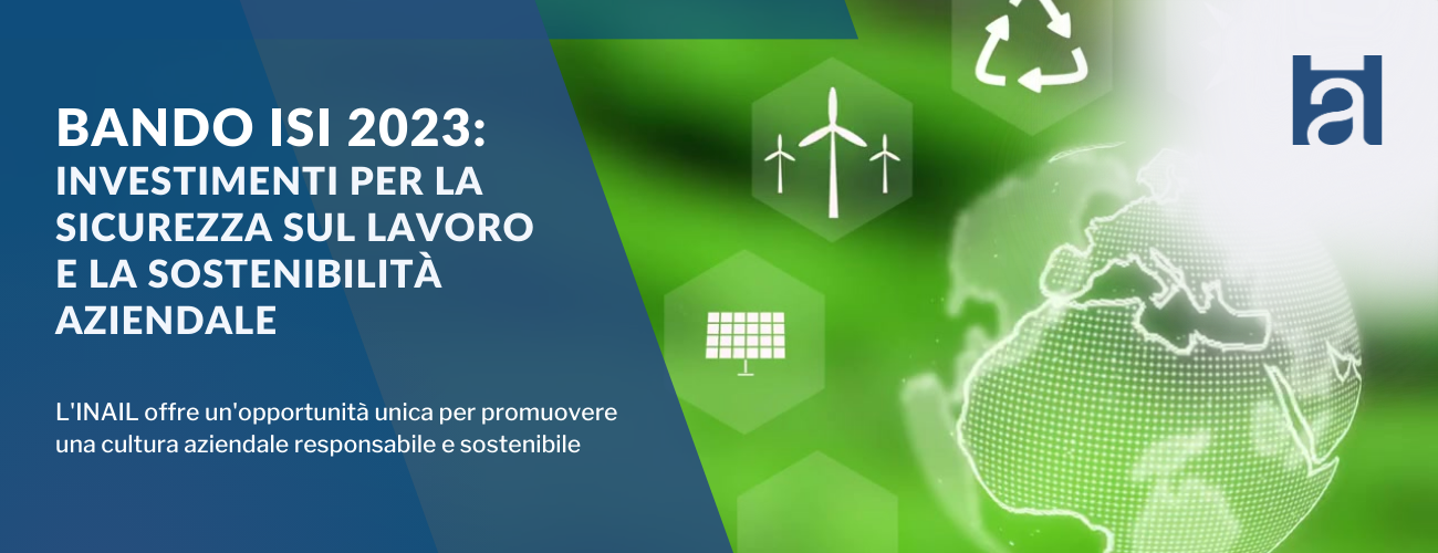 Bando Isi 2023 | Sicurezza sul Lavoro e Sostenibilità Aziendale