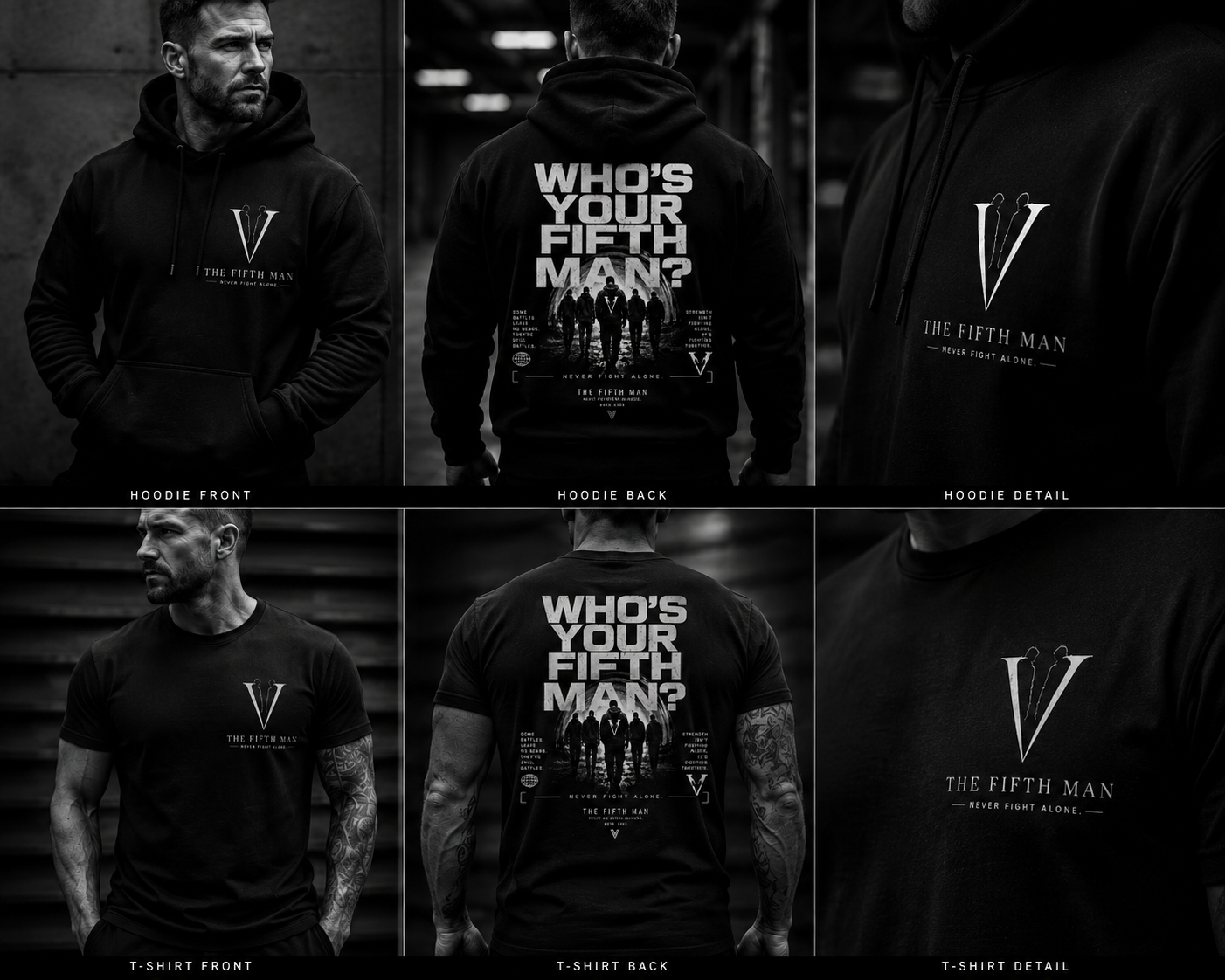 Black hoodie and T-shirt featuring the logo and promotional design for 'The Fifth Man' with the tagline 'Never Fight Alone.' The back of the hoodie displays the phrase 'Who's Your Fifth Man?' with a group of men walking together in a field, and the front has a simple logo with a 'V' and the text 'The Fifth Man.'