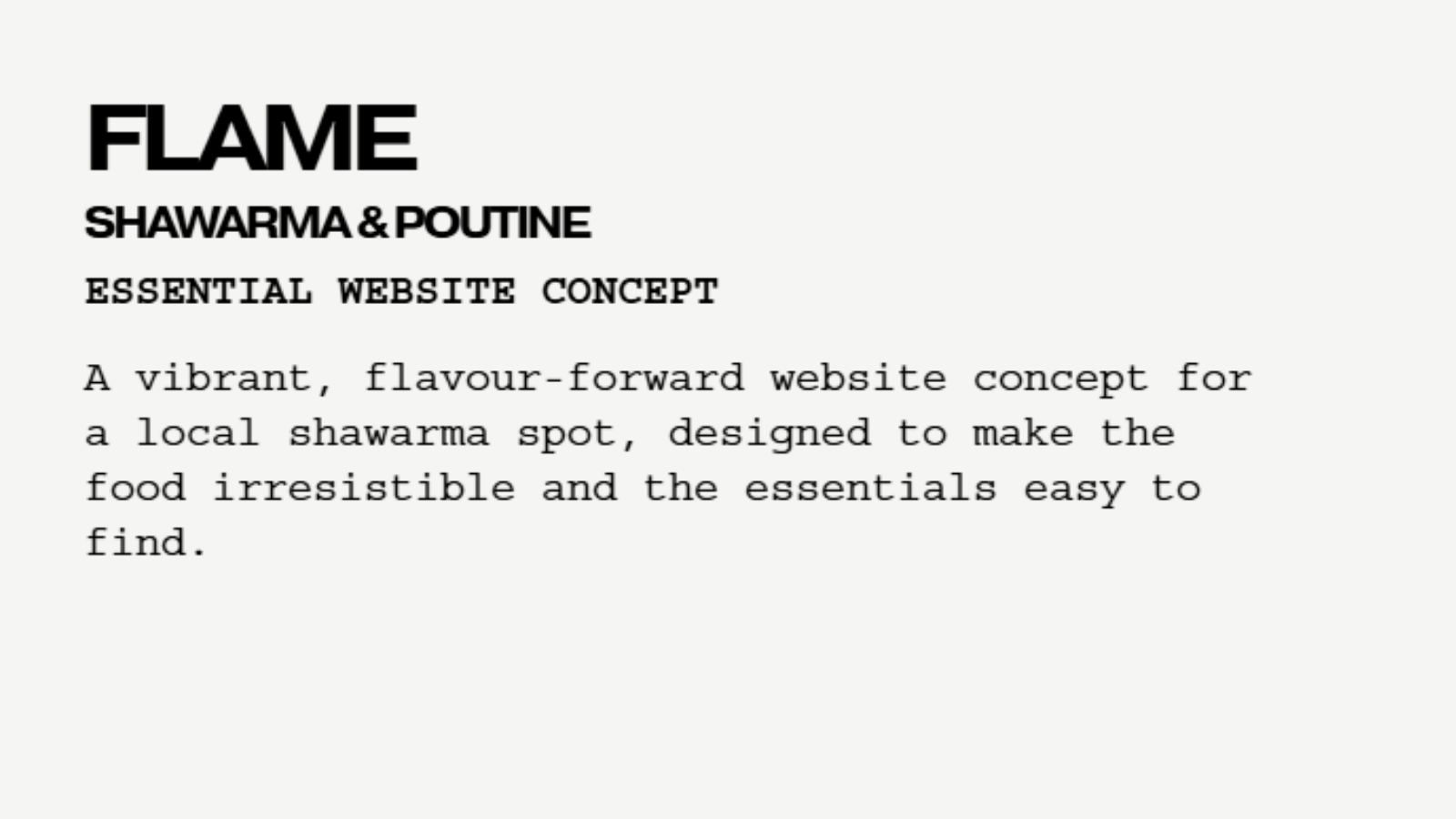 FLAME Essential Website concept overview for a local shawarma and poutine restaurant.