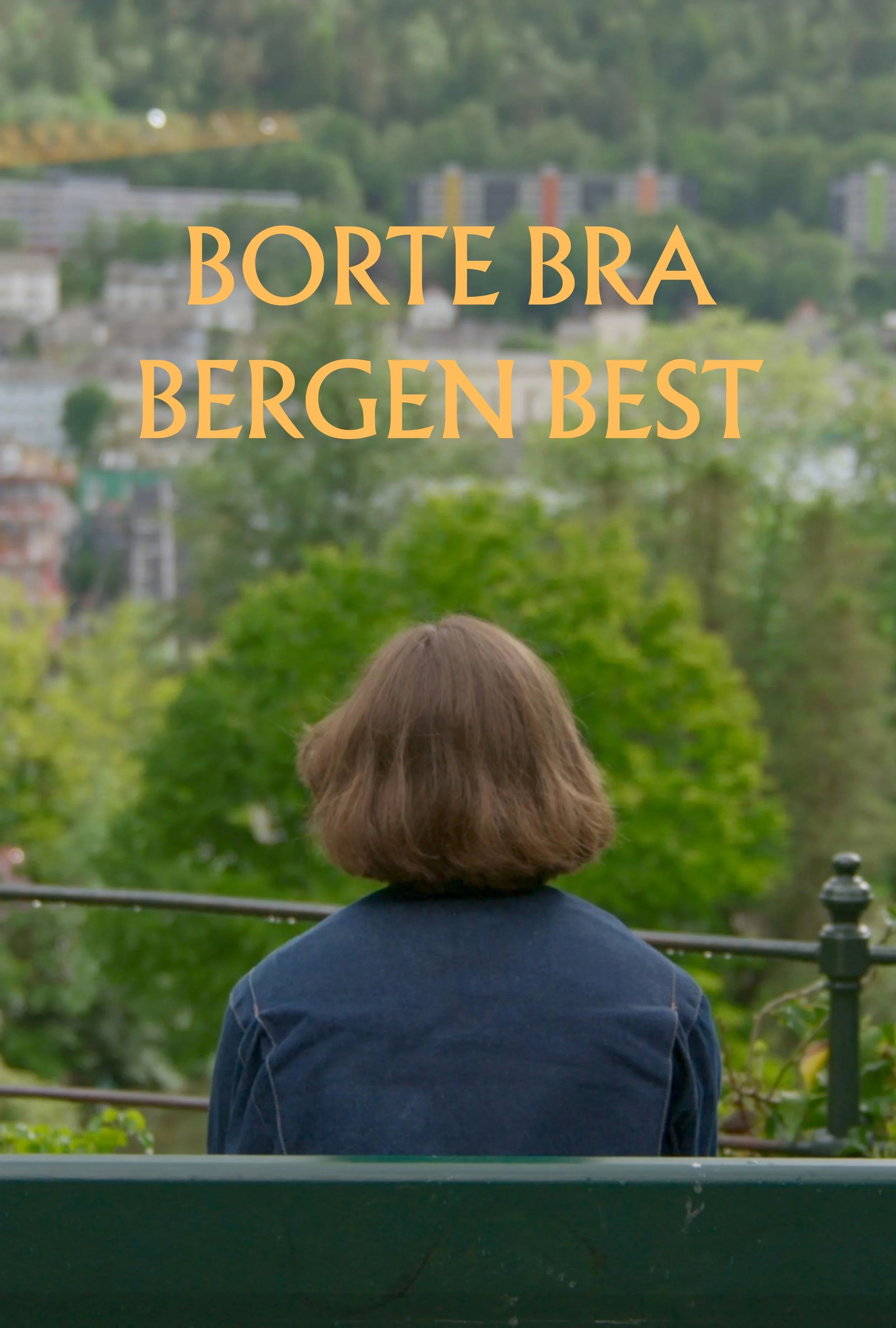 Borte Bra, Bergen Best (2026)