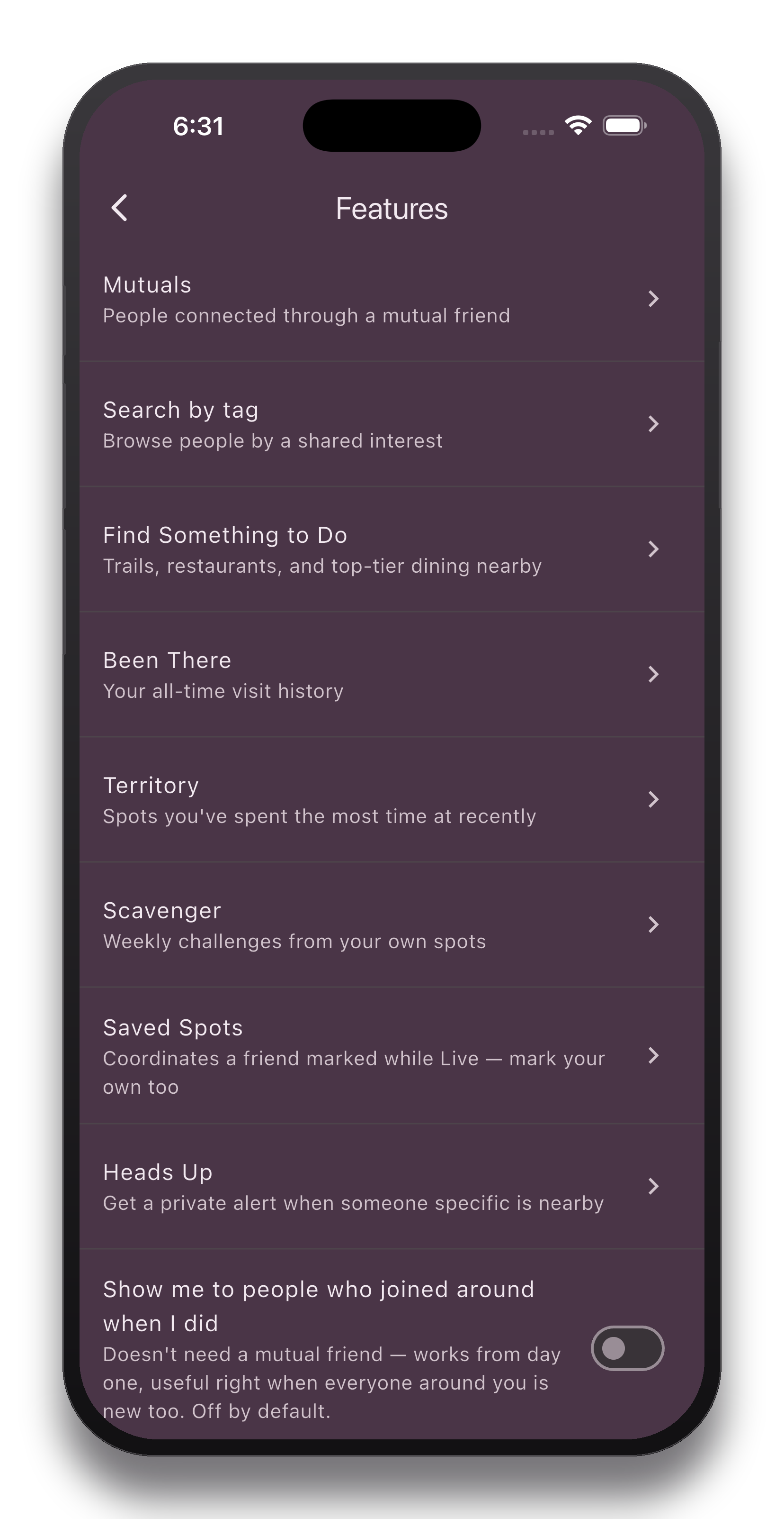 Mobile screen showing app features menu with options like Mutuals, Search by tag, Find Something to Do, Been There, Territory, Scavenger, Saved Spots, Heads Up, and Show me to people who joined around when I did.