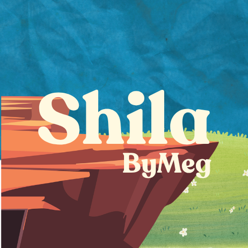 ShilaByMeg